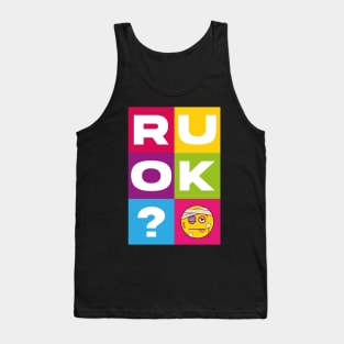 R U OK colours Tank Top